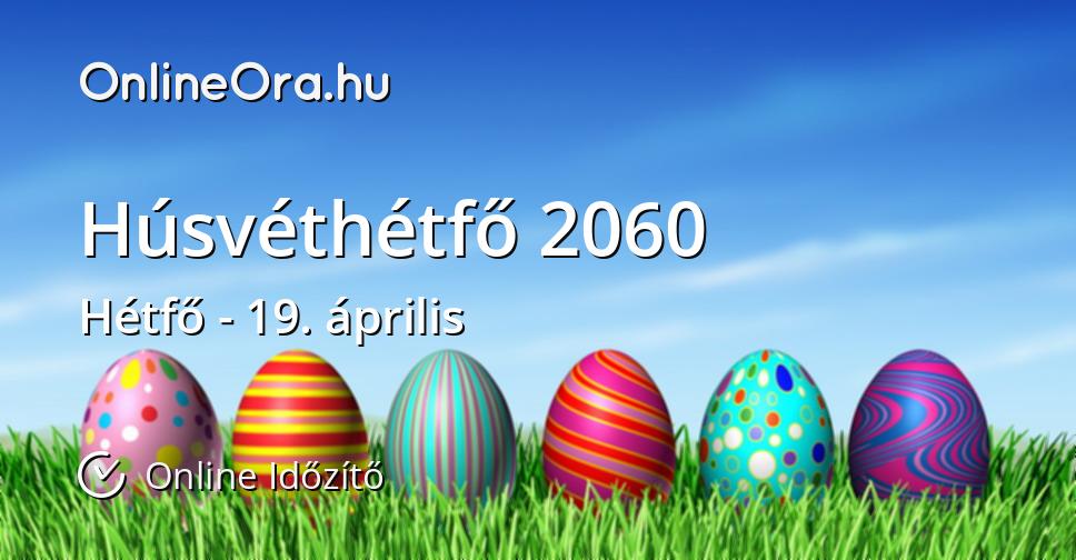 Húsvéthétfő 2060