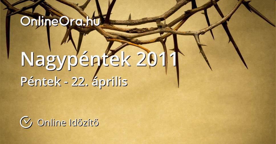 Nagypéntek 2011